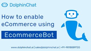 EcommerceBot Solution Demo | Powered by DolphinChat