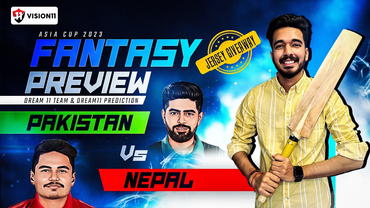 PAK vs NEP | Dream11 & Fantasy Preview by Peeyush Sharma | PAK vs NEP | Asia Cup 2023 | Dream11 Team