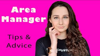 Area Manager | Tips for Interview, Students, New Managers | Part 2