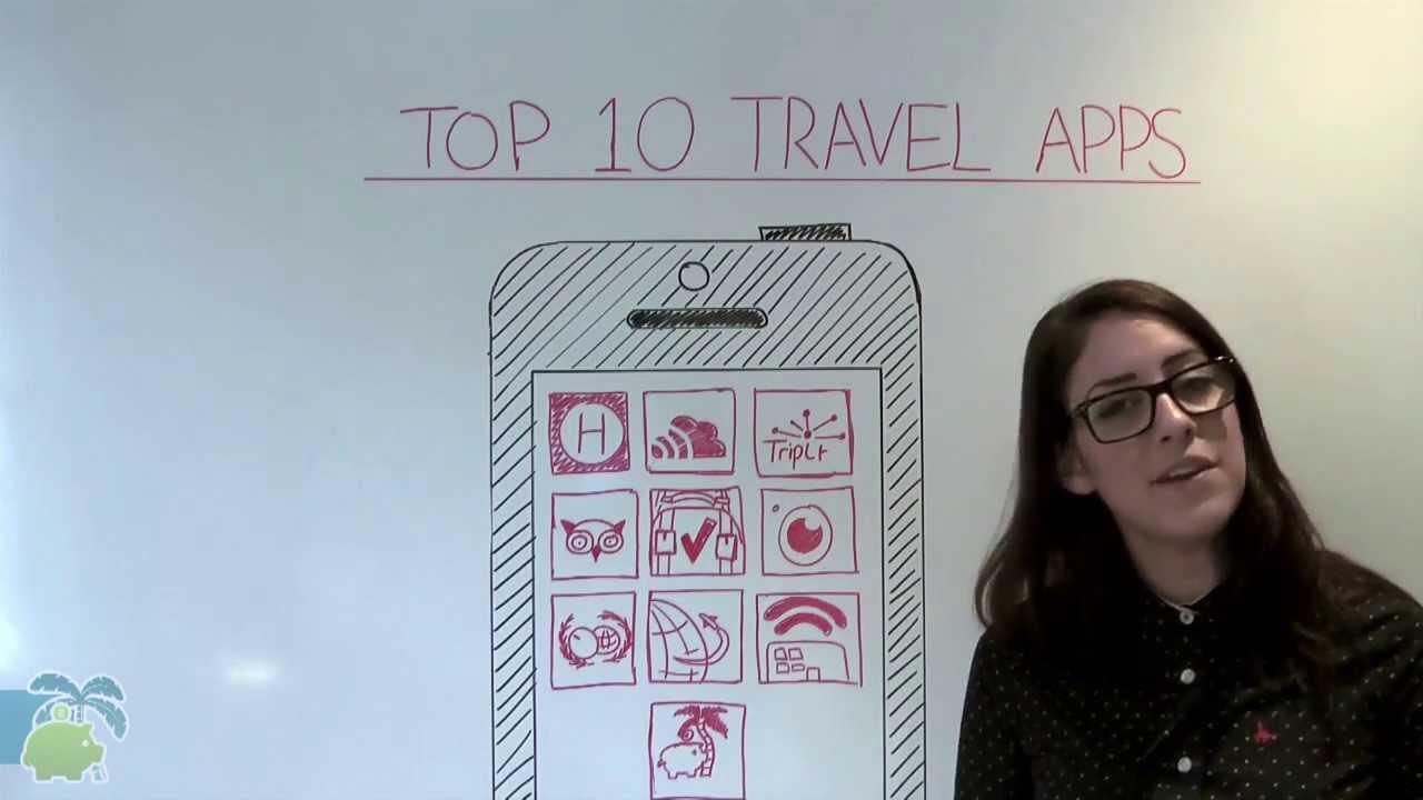 Top 10 Travel Apps To Download YouTube