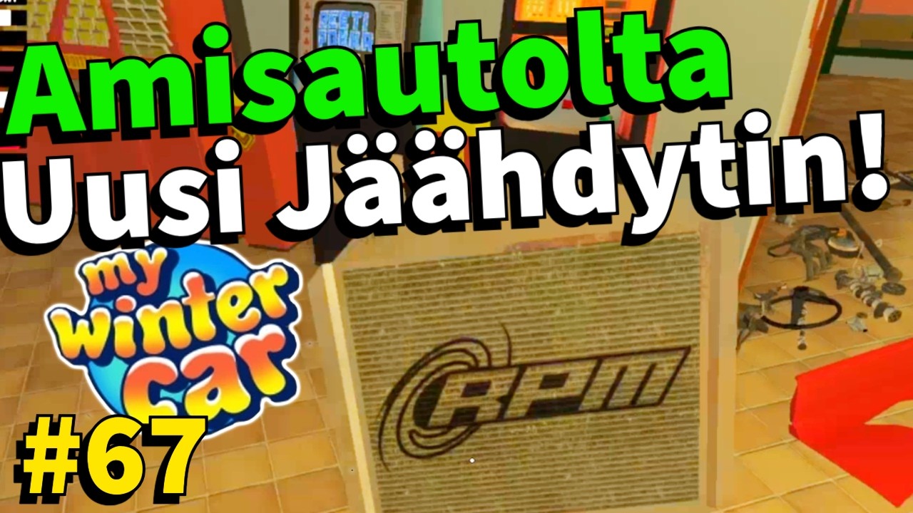AMISAUTOLTA UUSI JÄÄHDYTIN! | #67 | My Winter Car