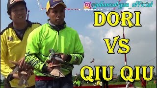 DORI VS QIU QIU : LAGA 2 BURUNG TERMAHAL ; Even BEST OF THE BEST Merpati Lapak R2 Tangerang