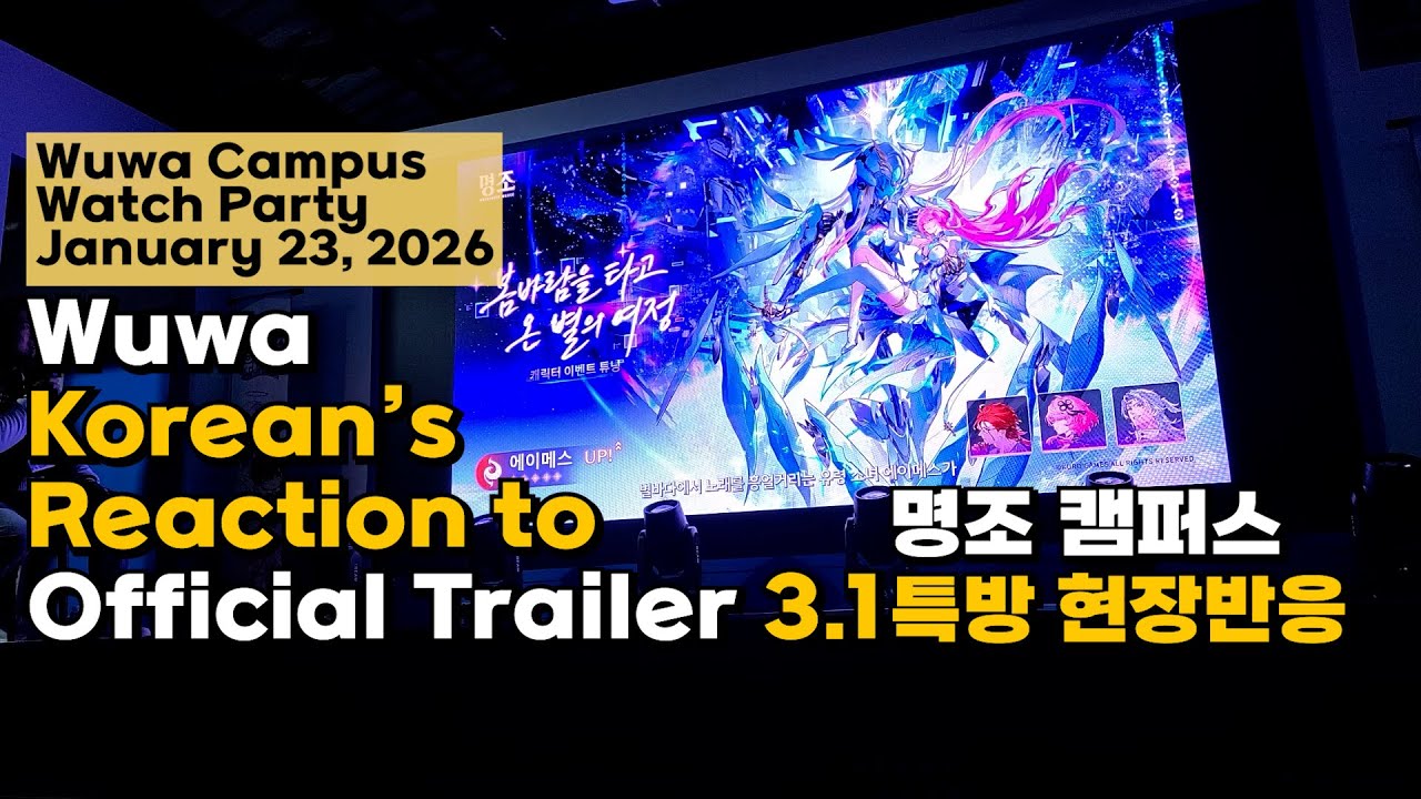 [명조] 띵조 캠퍼스 3.1 특방 현장 반응 풀 버전 ('Wuwa Campus' Korean's Reaction to Official Trailer 3.1 Full Version)