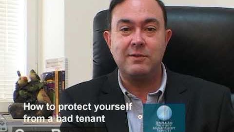 How to protect yourself from a bad tenant- JPMS