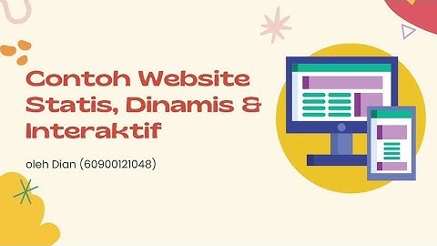 Contoh Website Statis, Dinamis, dan Interaktif