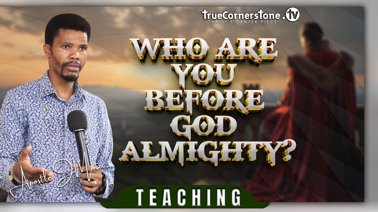 𝗪𝗵𝗼 𝗮𝗿𝗲 𝘆𝗼𝘂 𝗯𝗲𝗳𝗼𝗿𝗲 𝗚𝗼𝗱 𝗔𝗹𝗺𝗶𝗴𝗵𝘁𝘆?