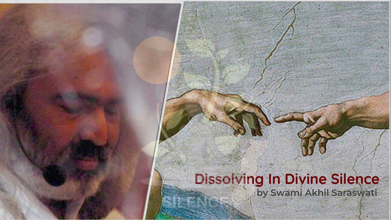 Dissolving In Divine Silence