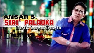 Lagu Bugis Viral | Siri Pa laoka |  Ansar S | Bugis Video Lirik