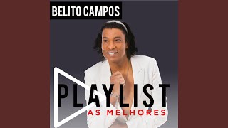 Video thumbnail of "Belito Campos - Sacudindo a Bunda Prá Cá"