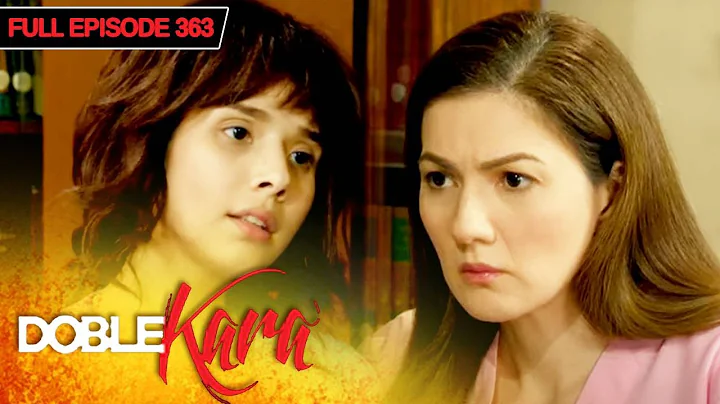 Doble Kara with ENG SUBS | Full Episode 363