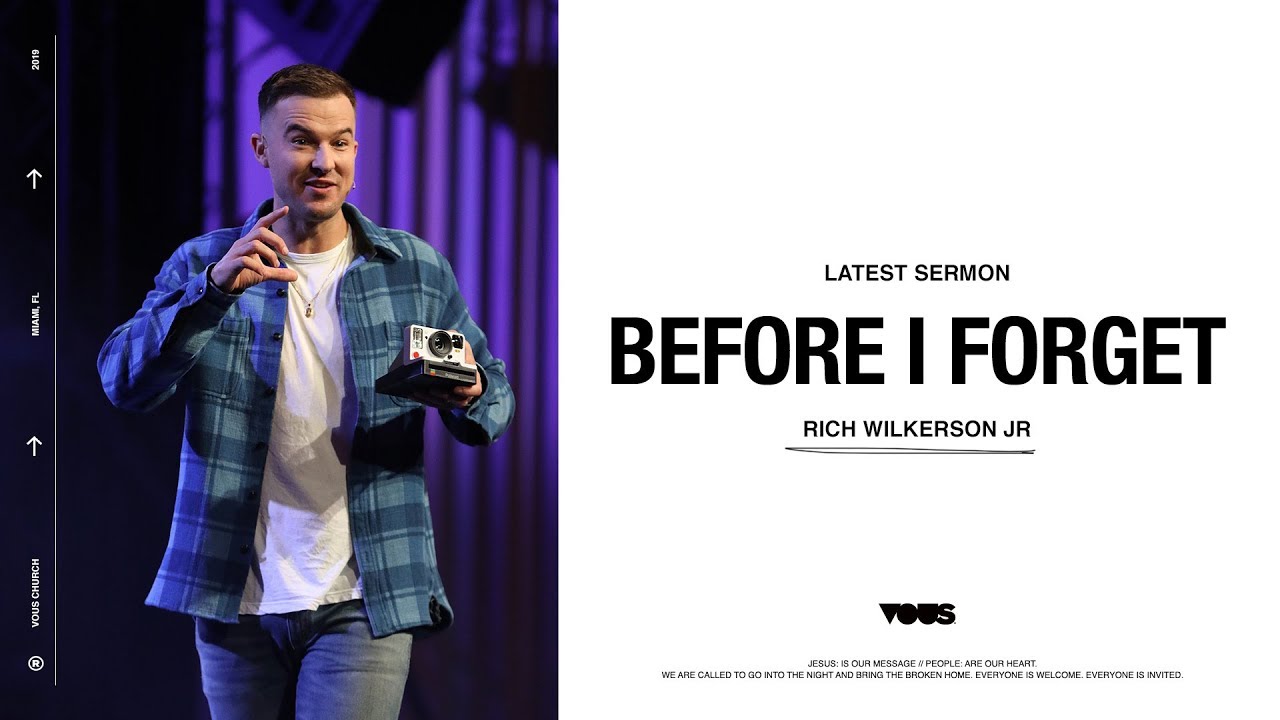 Rich Wilkerson Jr. — BC/AD: Before I Forget