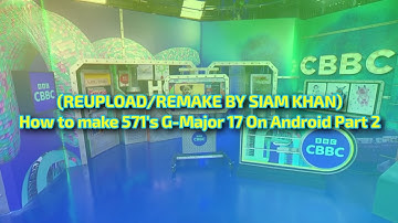 (REUPLOAD/REMAKE BY SIAM KHAN)How to make 571