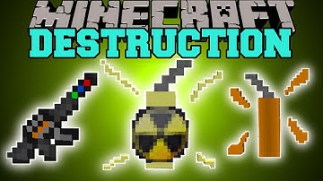 Minecraft: DESTRUCTION (INSTA KILL GUN, INSANE DYNAMITE, & NUCLEAR BOMB!) Mod Showcase