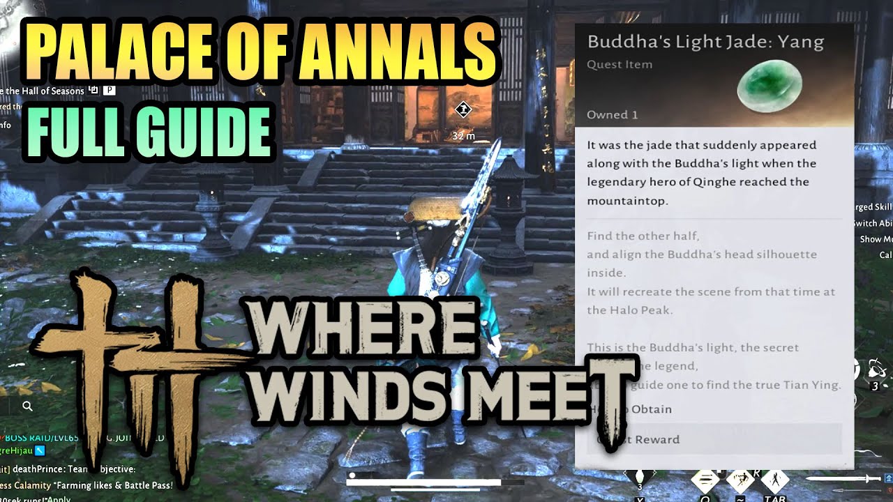 Buddha's Light Jade Yang — Palace of Annals Quest — WHERE WINDS MEET