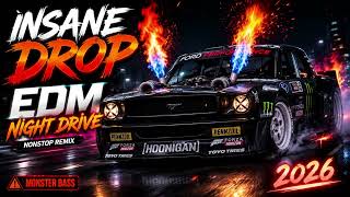 INSANE DROP EDM NIGHT DRIVE – NONSTOP REMIX MONSTER BASS 2026 🔥 | VOLT EDM