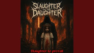 Slaughter To Prevail