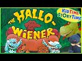 The HALLO-Wiener | Halloween for kids | bullying read aloud
