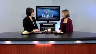 Being Well 704:  Smart Nutrition