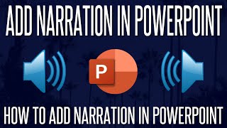How to Add/Record Audio Narration to Slides in Microsoft PowerPoint