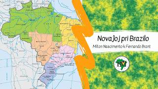 “Notícias do Brasil” (Milton Nascimento) en Esperanto