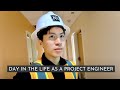 Day in the Life as a Construction Project Engineer