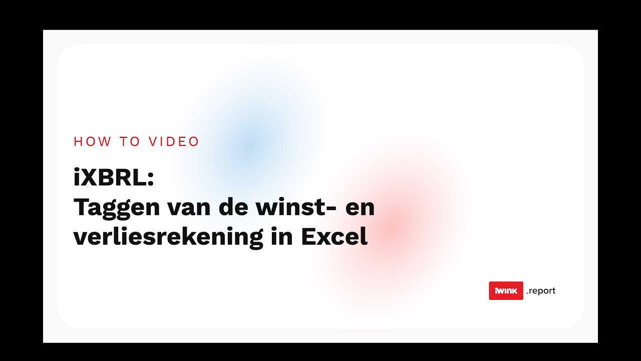 iXBRL: Taggen van de winst- en verliesrekening in Excel