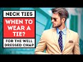 WHEN TO WEAR A NECKTIE - INTERNATIONAL NECKTIE DAY