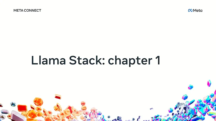 Llama Stack: Chapter 1