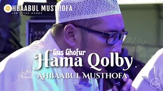 Hama Qolbi - Ahbaabul Musthofa Kudus Pra Habib Syech 2023
