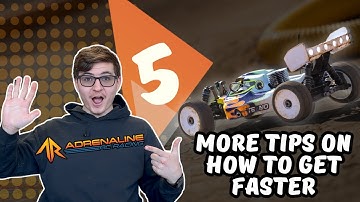 5 More Tips To Help You Get Faster (RC Car Racing Tips)