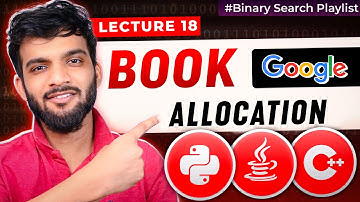 BS-18. Allocate Books or Book Allocation | Hard Binary Search