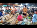 Cambodian Three Market Food Compilation - Grilled Seafood, Noodle Soup With Braised Beef,&amp; More