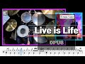 Live is Life - OPUS (드럼악보_취미Drum Cover_소풍)