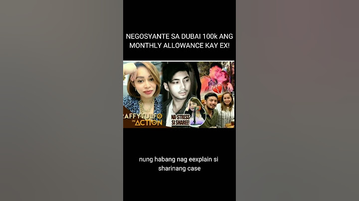 NEGOSYANTE SA DUBAI, 100K ANG MONTHLY ALLOWANCE KAY EX!