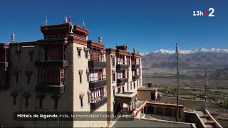 Hôtels de légende : Inde, le monastère hors du temps