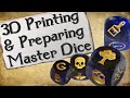 How to Make Master Dice for Molds from 3D Printed Dice