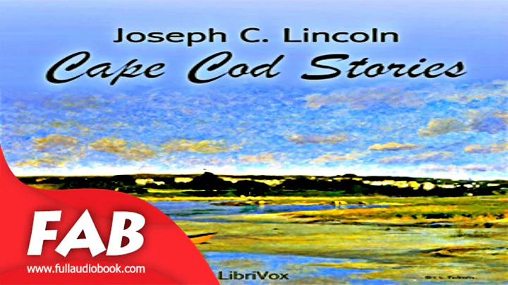 Cape Cod Stories Full Audiobook by Joseph Crosby L...