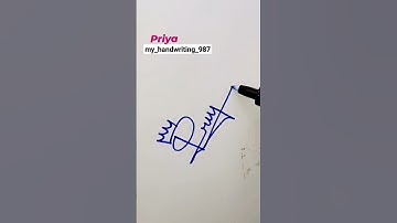 Priya Name Signature|| Priya Name Art || How to right Priya beautiful Signature #shorts #1k #viral