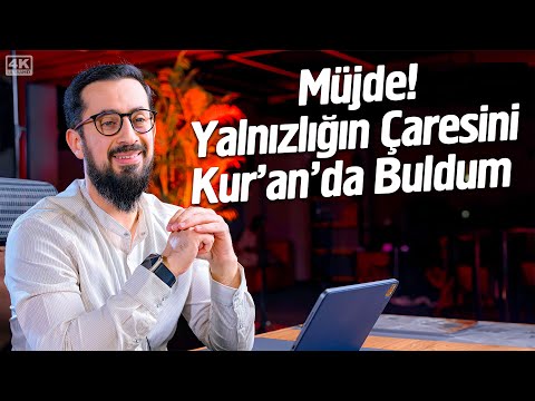 Müjde! Yalnızlığın Çaresini Kur'an'da Buldum - Zaman Cemaat Zamanı @Mehmedyildiz