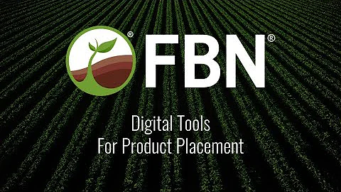 FBN Demo: Improving Product Placement in Your Field