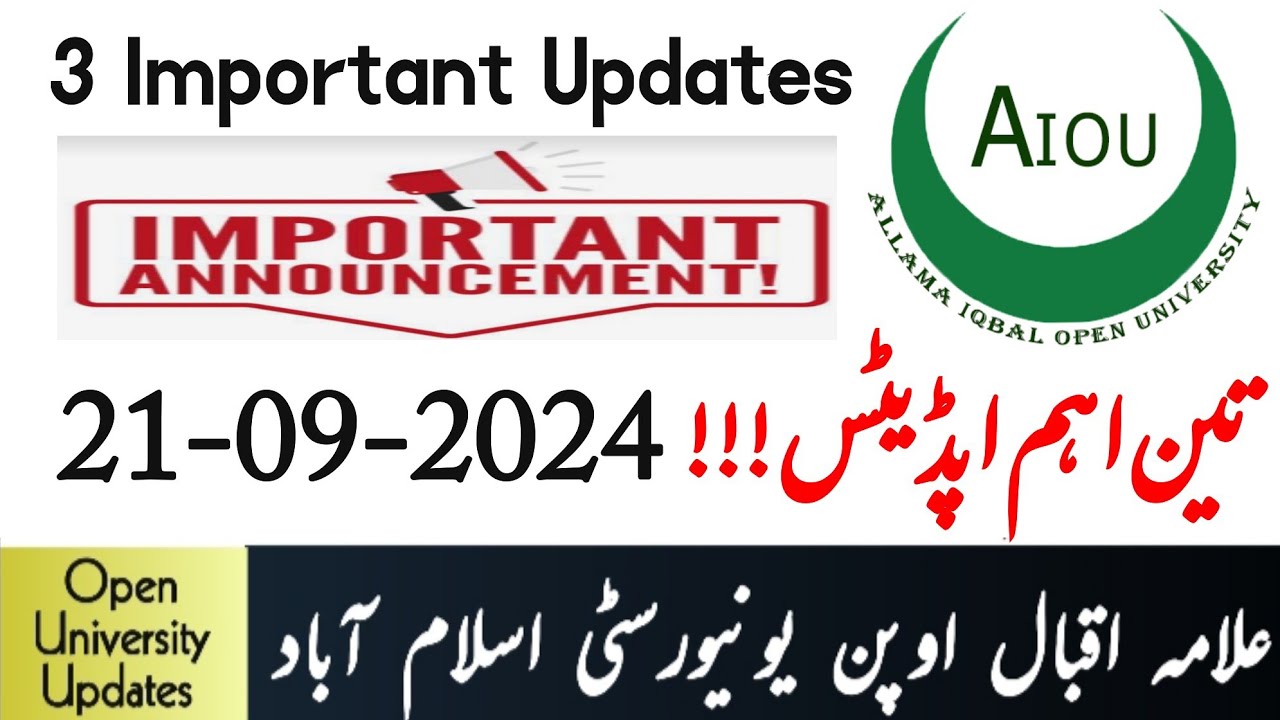 Aiou Three Important Updates | Aiou Admissions Assignments Update ...