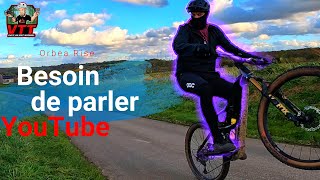 Ride solo & grosse remise en question | VTT Orbea Rise