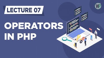 07 - Operators in PHP - Tutorial in Urdu & Hindi