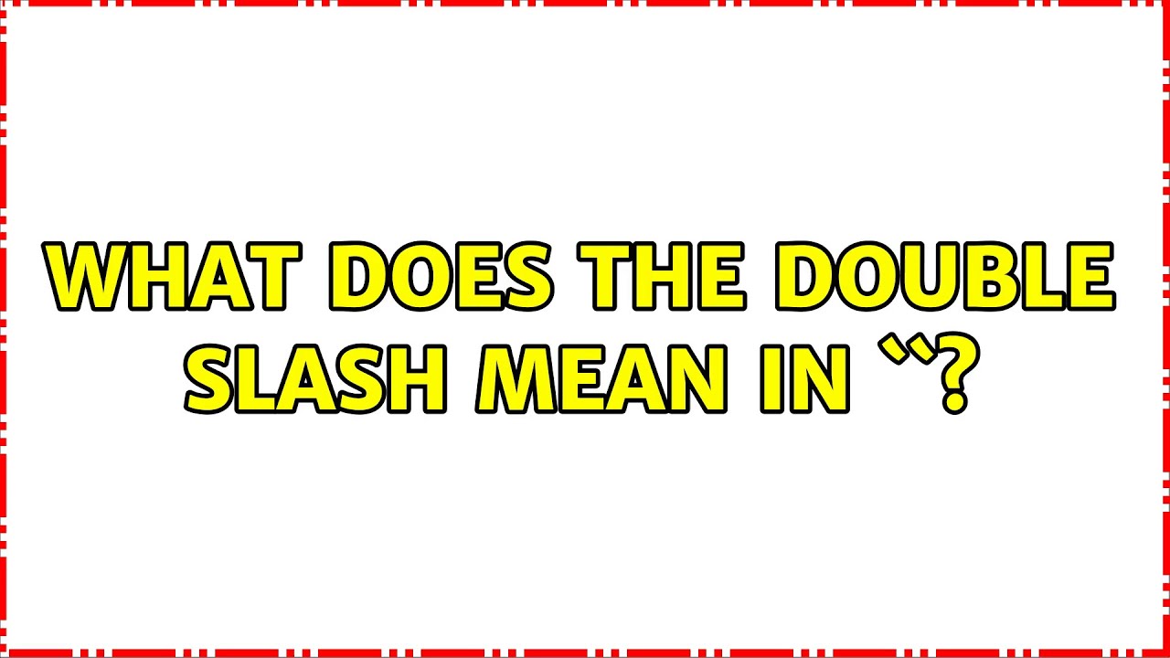 Ubuntu: What does the double slash mean in `${f// /_}`? (2 Solutions ...