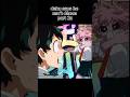 DEKU SAYS HE CANT DANCE PART 2 Bnha Mha Deku Izukumidoriya Dekuedit Mhaedit mp3