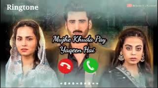 Mujhe Khuda Pay Yaqeen Hai _ Ringtone _ m baksh channel