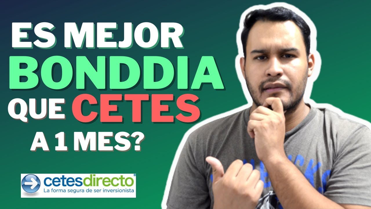 Por Qu NO Invierto En Cetes A 1 Mes Y SI En Bonddia YouTube