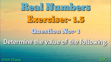 Real Numbers||Exercise:- 1.5||Question No:- 1||10th Class||SSC||Maths||Explaining in Telugu....👍👍
