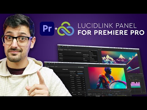 Power Up Premiere Pro using Super Fast LucidLink Panel