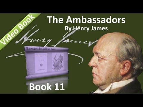 Book 11 - The Ambassadors by Henry James (Chs 01-04)